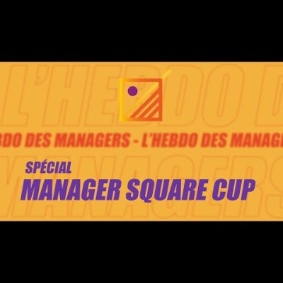 Spécial : Manager Square Cup - 2 novembre 2020 cover