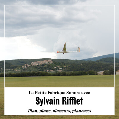La Petite Fabrique Sonore avec Sylvain Rifflet cover