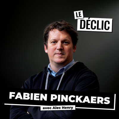 15 ans au bord de la faillite pour devenir multimilliardaire: La folle histoire de Fabien Pinckaers | Fabien Pinckaers | Déclic 352 cover