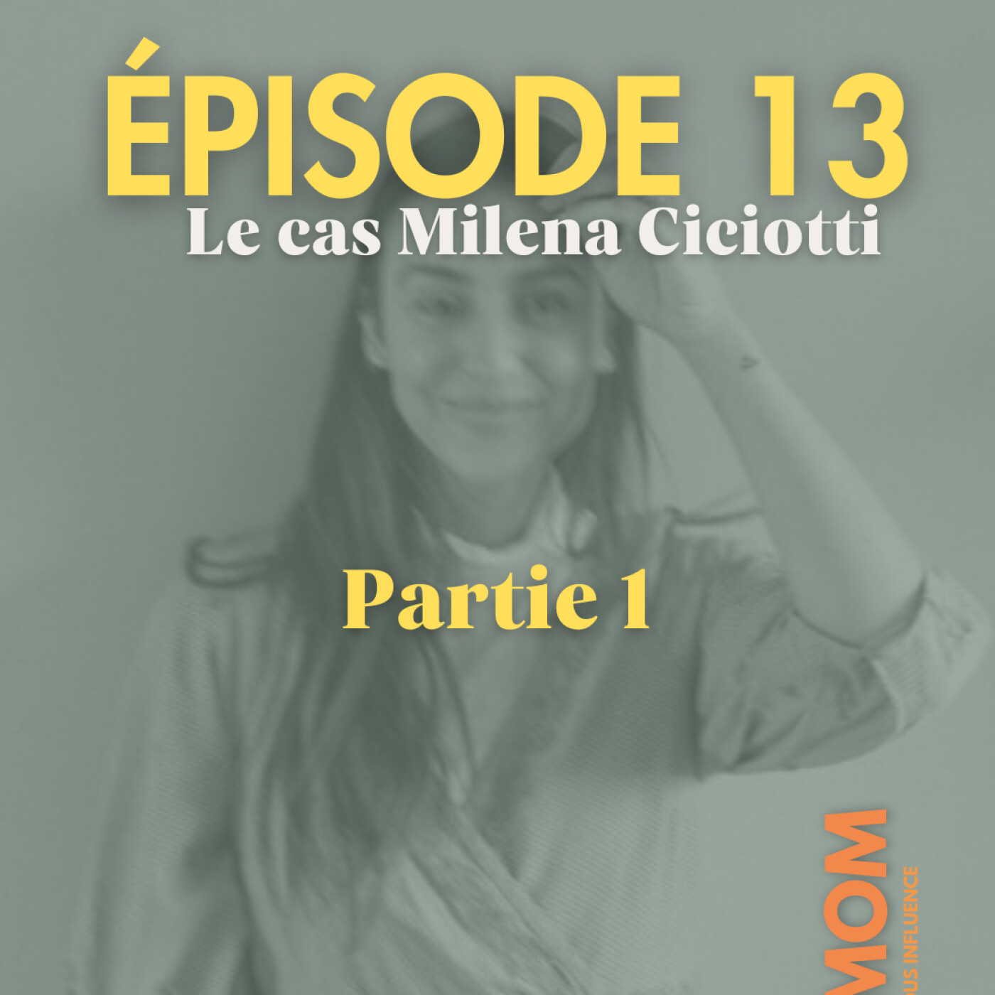 Mom sous influence