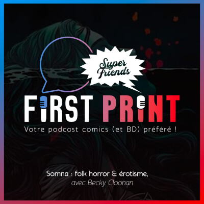 Somna : folk horror et érotisme, avec Becky Cloonan [SuperFriends VO] cover