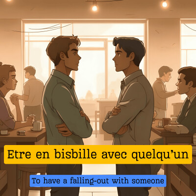 Etre en bisbille avec quelqu'un cover