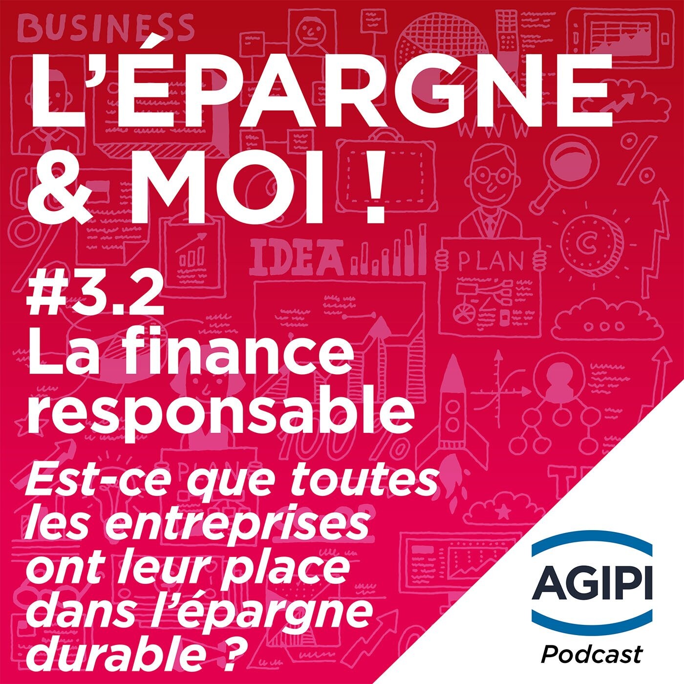 AGIPI, l\'épargne et moi