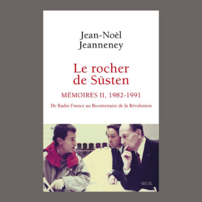 Jean-Noël Jeanneney - Le rocher de Süsten cover