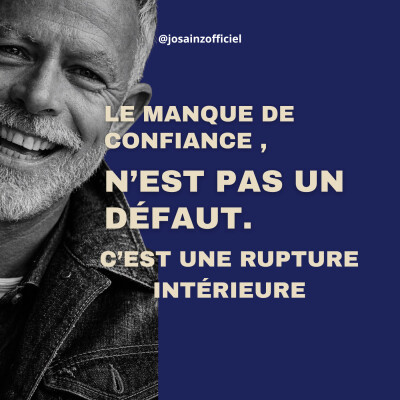 Podcast Semaine 5 Le manque de confiance n’est pas un défaut. C’est une rupture intérieure. cover