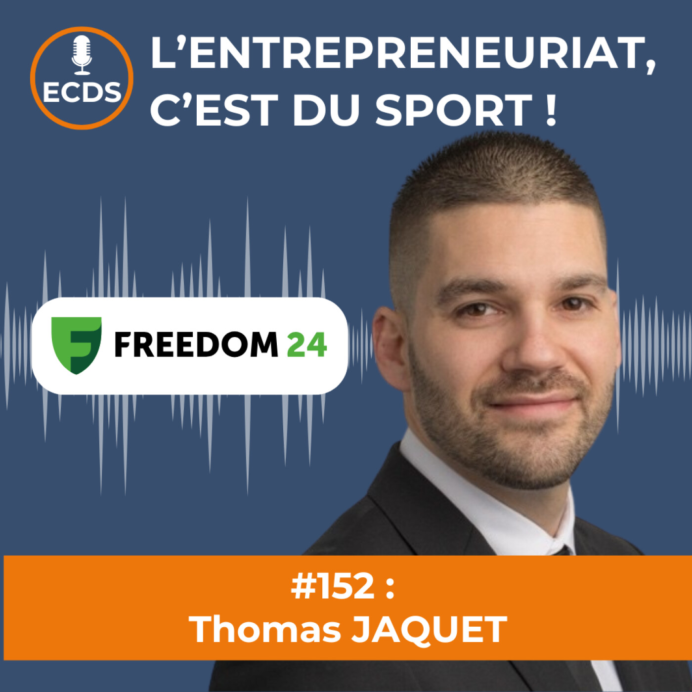 Thomas JAQUET de FREEDOM 24 - La finance n'est pas qu'une histoire de gros montants, c'est d'abord une question d'apprentissage