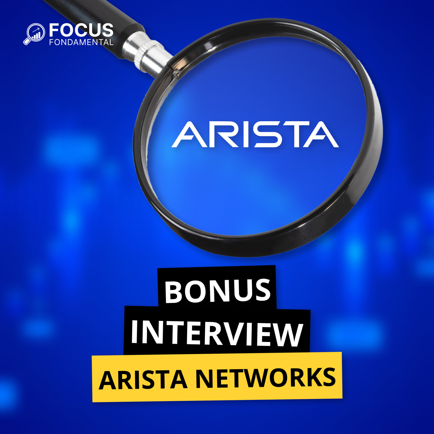 FFP(046) - BONUS : un Abonné nous parle d'Arista Networks.