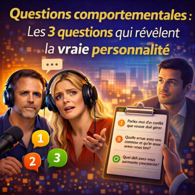 Questions comportementales : Les 3 questions qui révèlent la vraie personnalité. cover