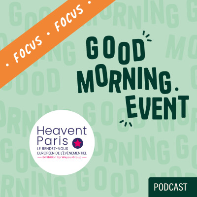 [Focus 018] Salon Heavent : Comment 20 000 professionnels façonnent l'avenir de l'événementiel cover