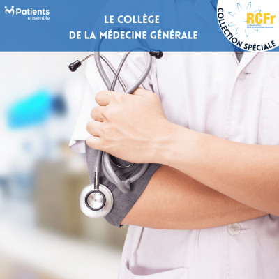 Collection Spéciale RCFr : Le collège de la médecine générale cover