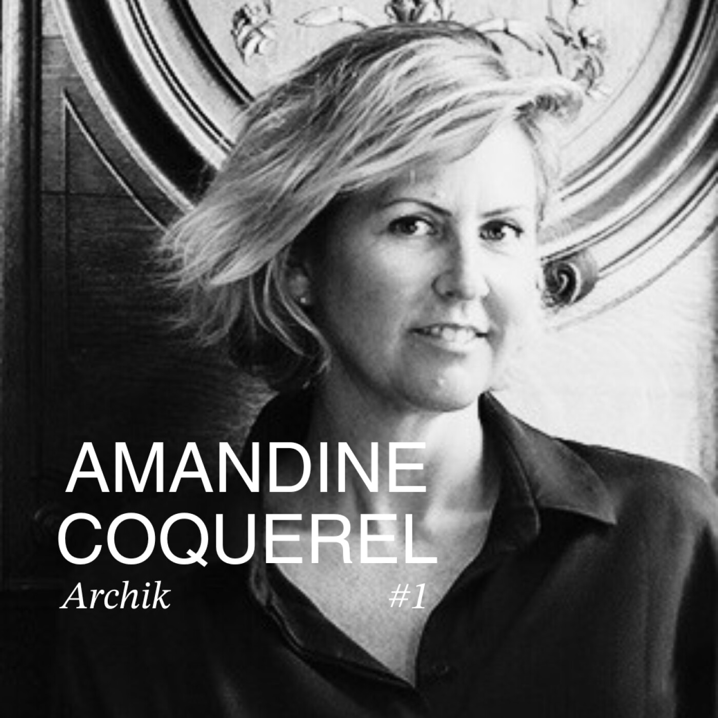 #1 Une agence immobilière qui prône l'art d'habiter avec Amandine Coquerel, co-fondatrice de Archik