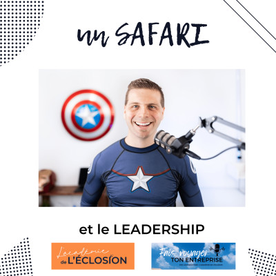 Un SAFARI 🦁 et du LEADERSHIP cover