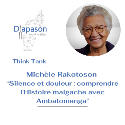 #13th : Michèle Rakotoson - Silence et douleur : Comprendre l'Histoire Malgache avec Ambatomanga cover