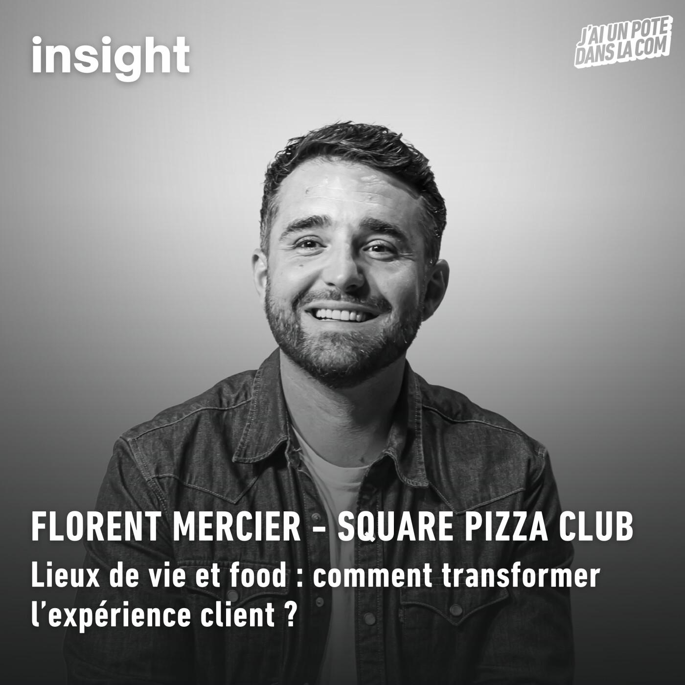 Lieux de vie et food : comment transformer l’expérience client ? - Square Pizza Club
