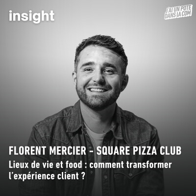 Lieux de vie et food : comment transformer l’expérience client ? - Square Pizza Club cover