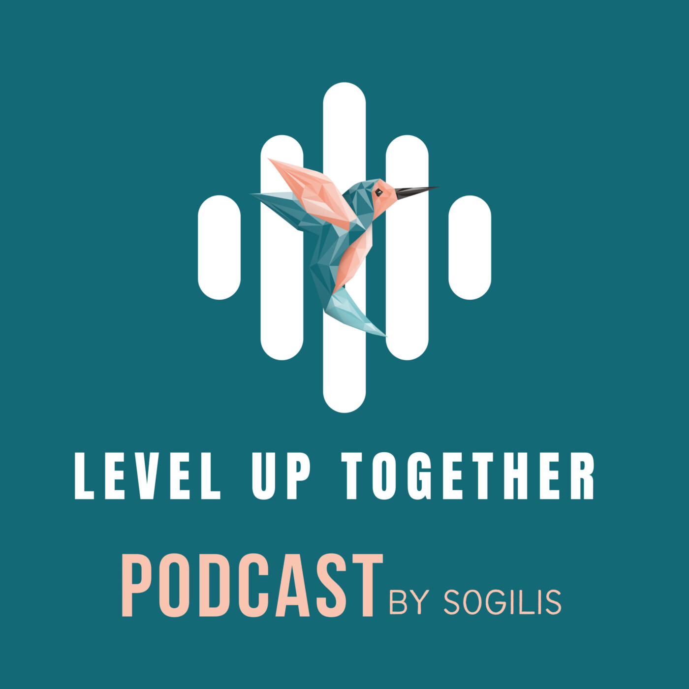 Level Up Together By Sogilis podcast artwork