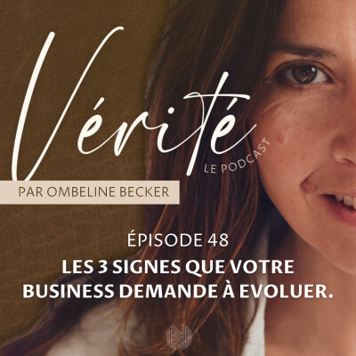 #48 Les 3 signes que votre business demande à évoluer cover