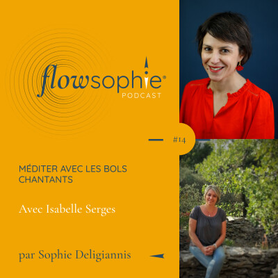 Méditer avec les bols chantants avec Isabelle Serges cover