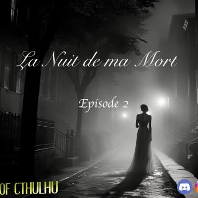 Cthulhu - La Nuit de ma Mort - Episode 2 cover