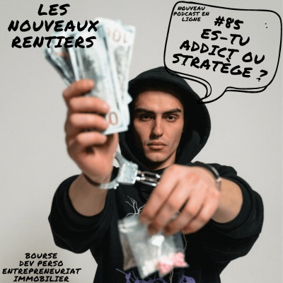 #85 Es-tu addict ou stratége ? cover