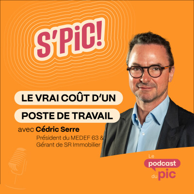 Le S'PIC - Saison 3 - Episode 1 : Le coût réel de vos bureaux cover