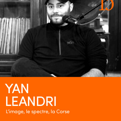 Yan Leandri |  L'image, le spectre, la Corse cover