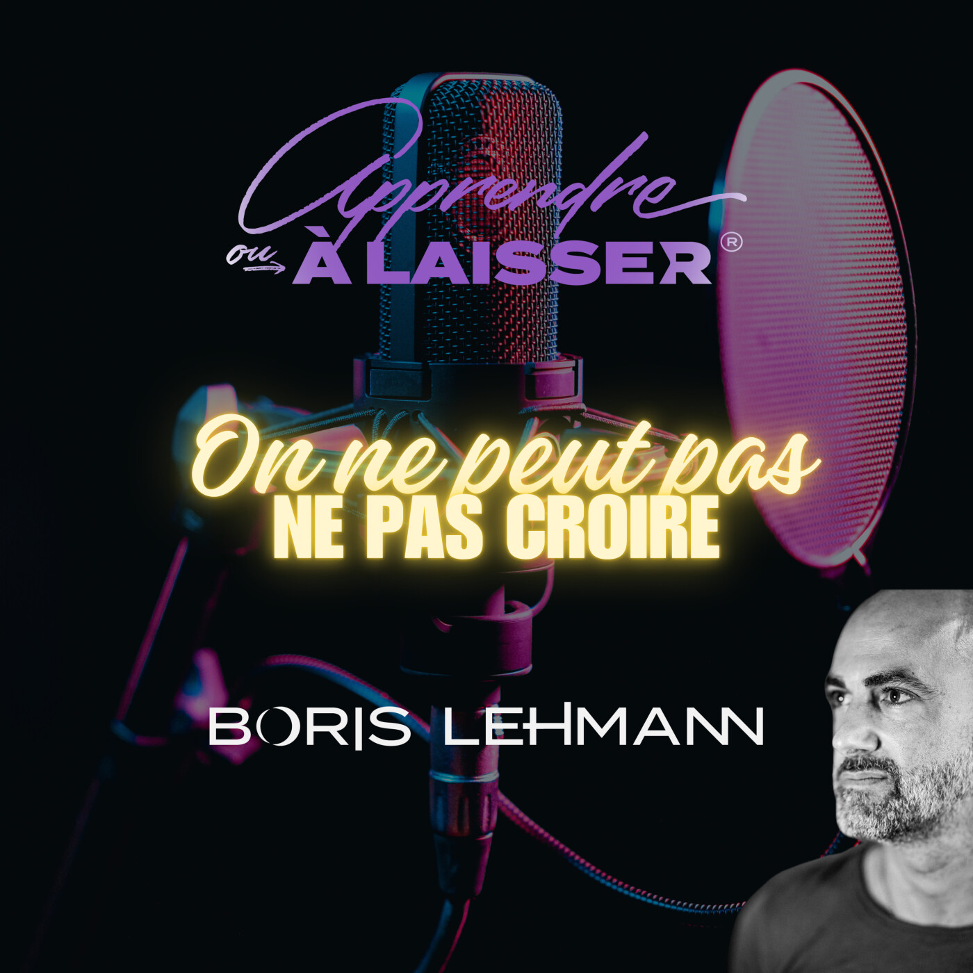 apprendre ou à laisser ®
