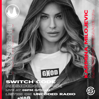 EP116 : Switch Code : Karmina Milojevic [Deep House] cover