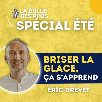 Eric Drevet : briser la glace, ça s'apprend | LBP cover