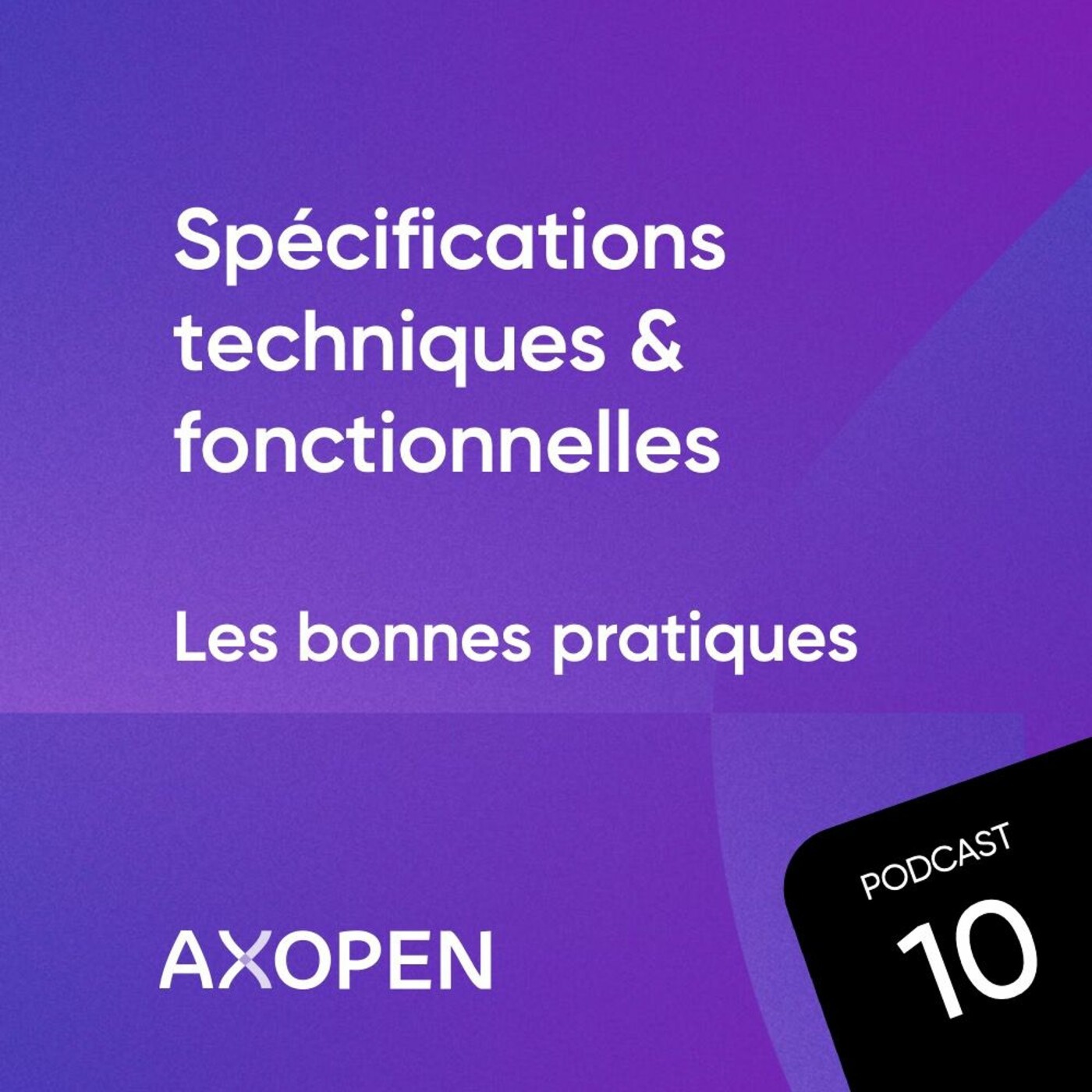 Spécifications techniques & fonctionnelles : les bonnes pratiques !