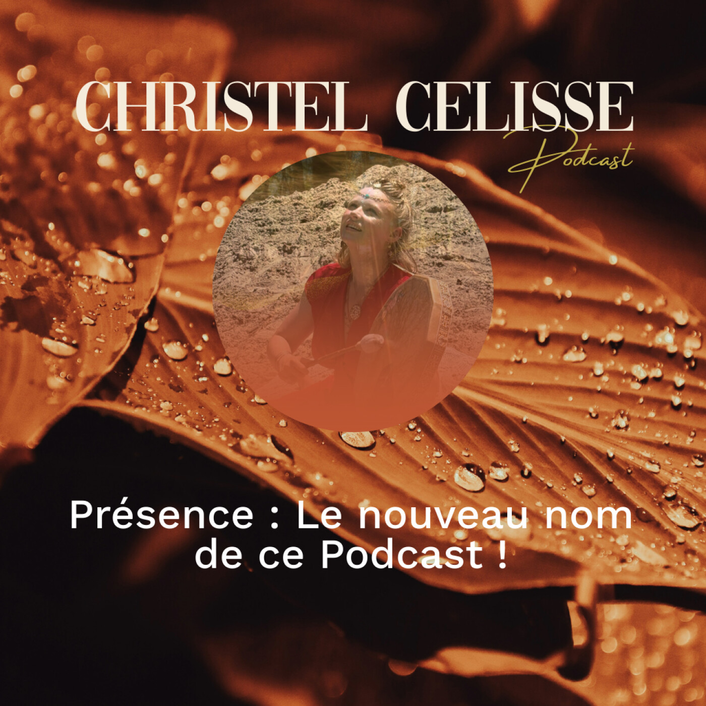 Présence : Le nouveau nom de ce Podcast ! episode artwork