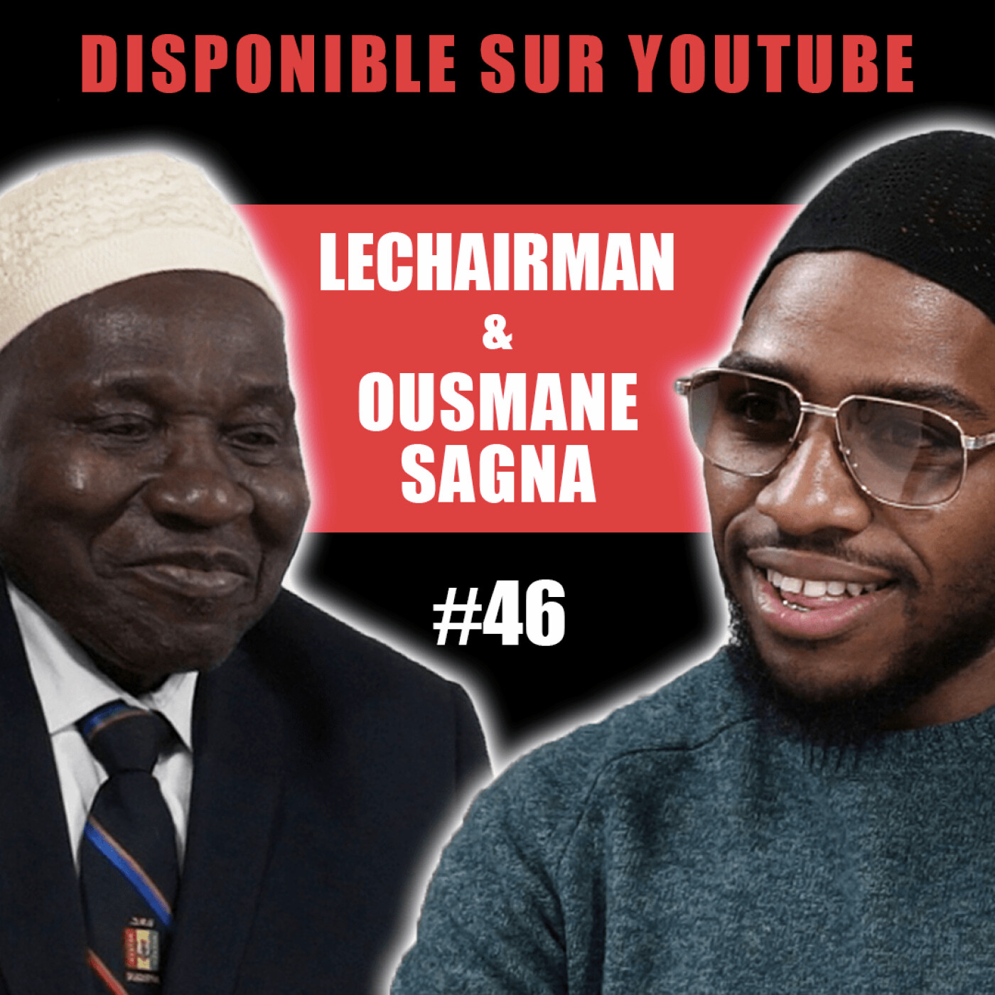 #46 LeChairman & Ousmane Sagna parlent tirailleurs sénégalais, guerre d'Algérie, massacre de Thiaroye