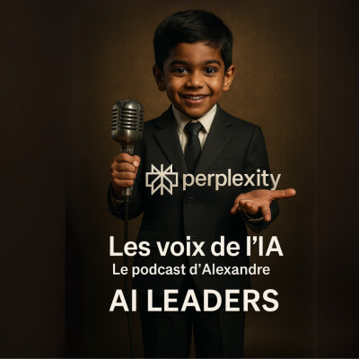 Aravind Srinivas (Perplexity AI) : L'IA qui réinvente la recherche et cite ses sources - AI leaders par Alexandre