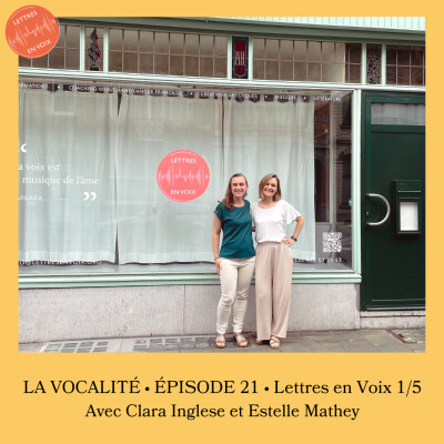 ÉPISODE 21 • Lettres en Voix • Clara Inglese & Estelle Mathey cover