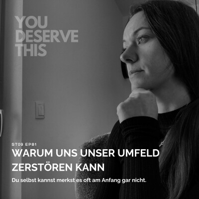 72: Warum uns unser Umfeld zerstören kann cover
