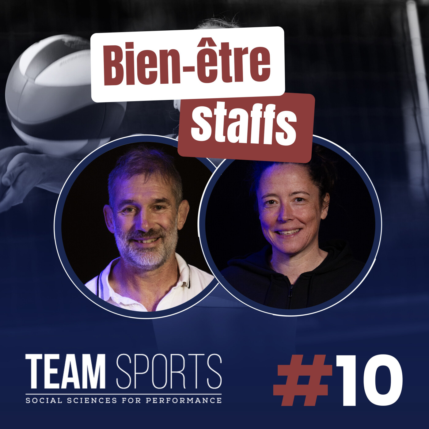 #10 – Et si la performance de l’équipe passait par le bien-être des staffs ?