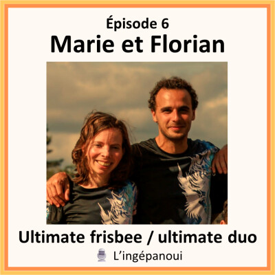 Ultimate frisbee / Ultimate duo - Marie et Florian - S02E06 cover