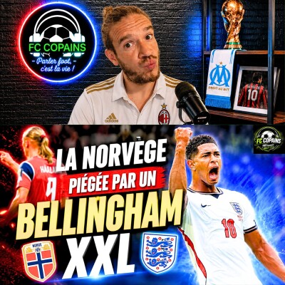 Débat Coupe du Monde 2026 - Angleterre vs Norvege le debrief - Les Vikings piégés par un Bellingham XXL cover