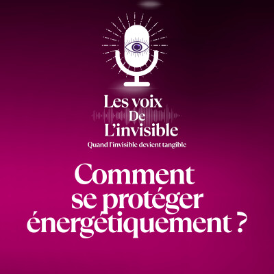 Comment se protéger énergétiquement ? cover
