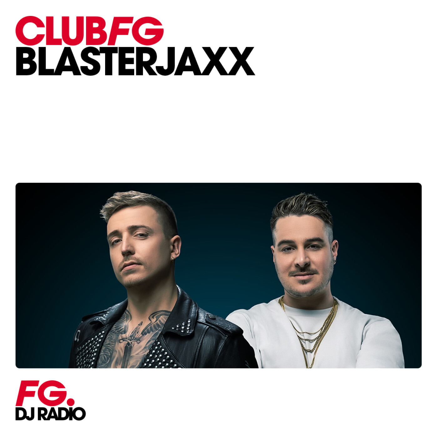CLUB FG : BLASTERJAXX
