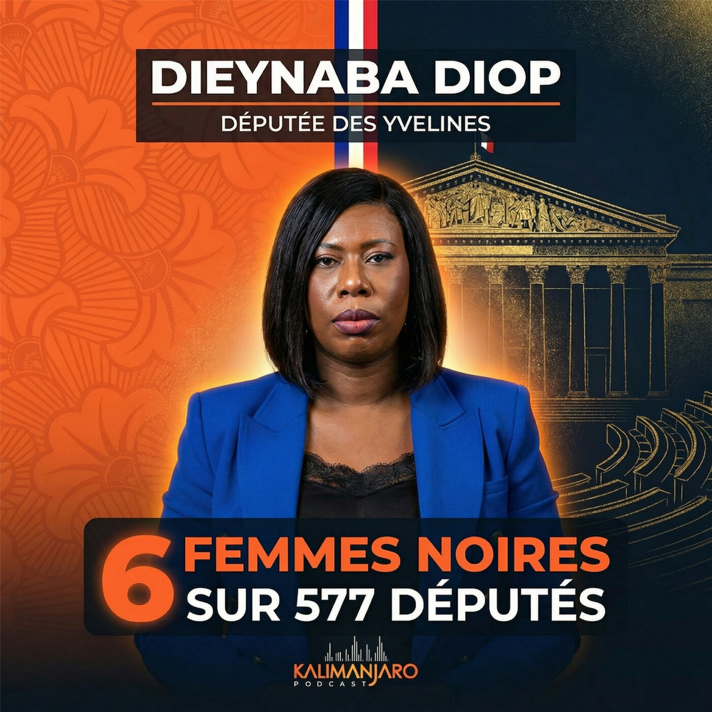 #364 DIEYNABA DIOP (DÉPUTÉE) : LES SECRETS POUR ACCÉDER AU POUVOIR QUAND PERSONNE NE VOUS ATTEND