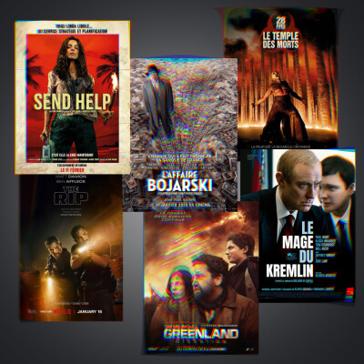 JANVIER 2026 : 💀28 ans Plus Tard - partie 2, 💵L'Affaire Bojarski, ☄️Greenland Migration, 👮🏻The Rip, 🪆Le Mage du Kremlin & 🏝️Send Help cover