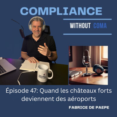 Épisode 47: Quand les châteaux forts deviennent des aéroports cover