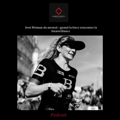 « Iron Woman du mental : quand la force rencontre la bienveillance » cover