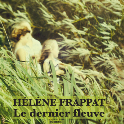 Le dernier fleuve cover