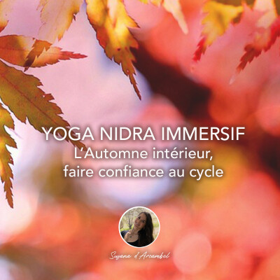 YOGA NIDRA IMMERSIF - L'automne intérieur : faire confiance au cycle cover