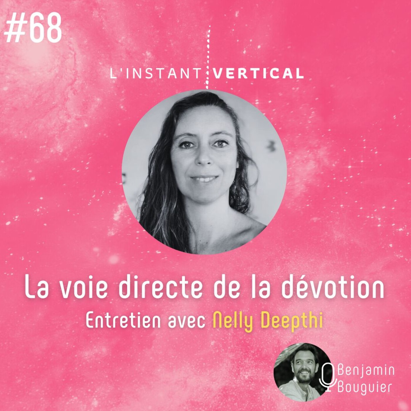 Épisode 68 - La voie directe de la dévotion - entretien avec Nelly Deepthi