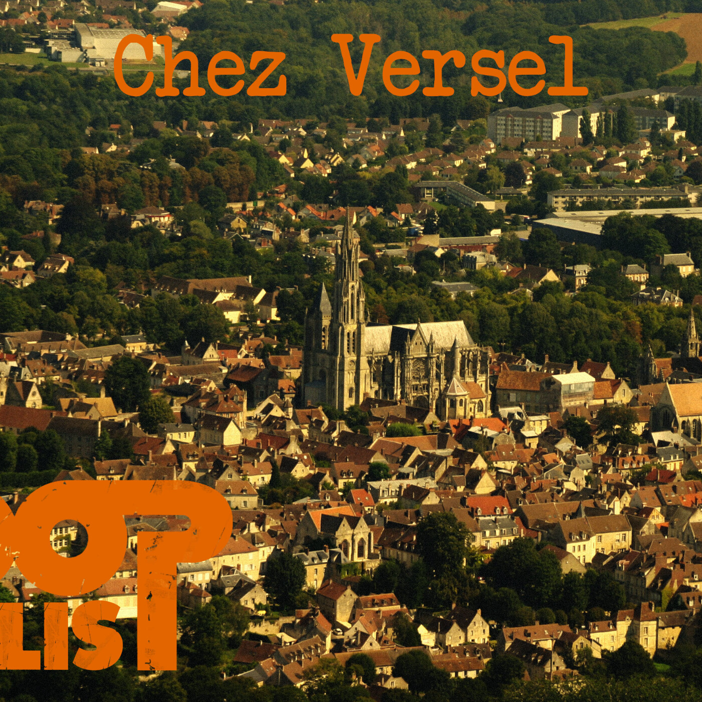 Le Loop de Senlis – S1E6 – Chez Versel