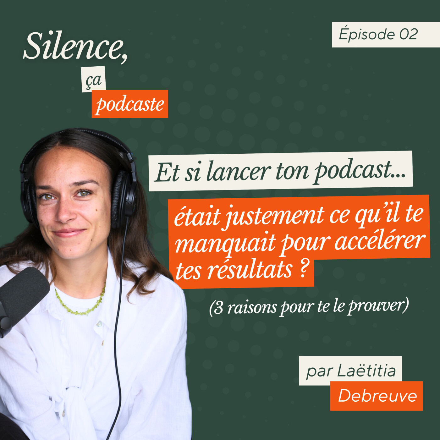 Silence, ça podcaste ! - Pour créer et lancer ton podcast en 2026
