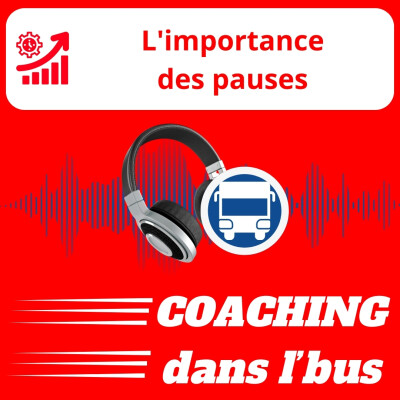 #042 : L'importance des pauses cover